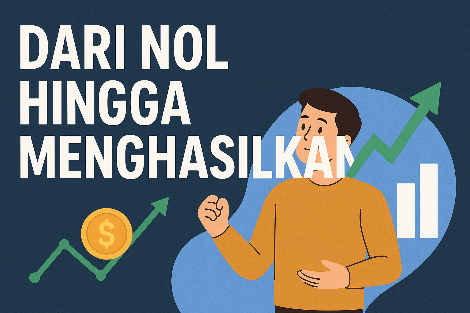 Belajar Trading: Dari Nol Hingga Menghasilkan